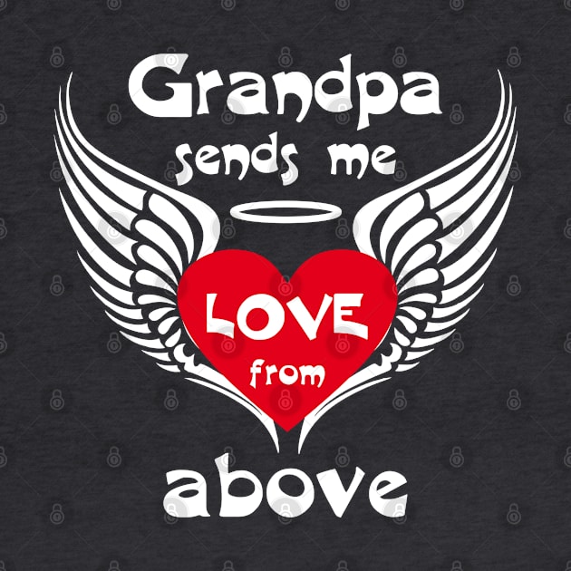 Grandpa Sends Me Love From Above by PeppermintClover